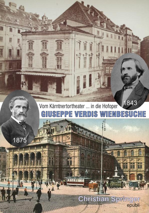 Giuseppe Verdis Wienbesuche